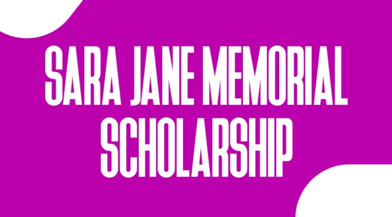 Sara Jane Memorial Scholarship