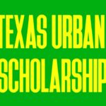 Texas urban scholarship